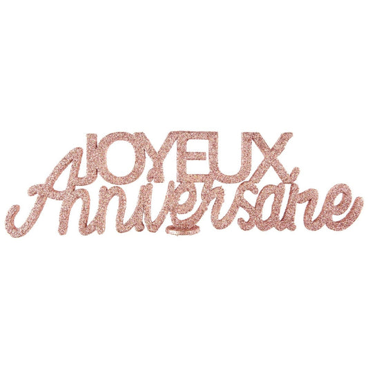 Centre de table - Joyeux Anniversaire RoseGold