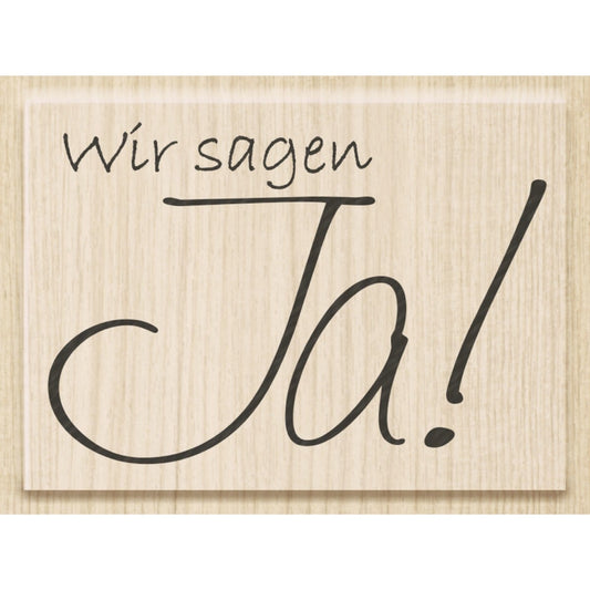 Tampon à motif - Wir Sagen Ja !